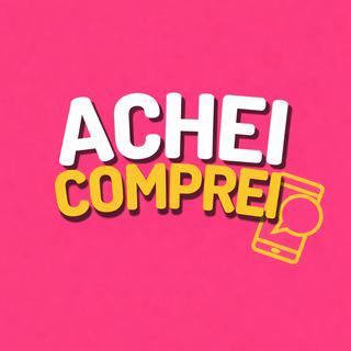 Imagem do grupo Achei Comprei - Ofertas e Cupons